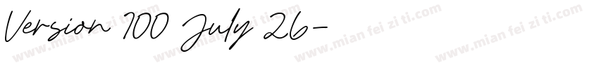Version 100 July 26字体转换